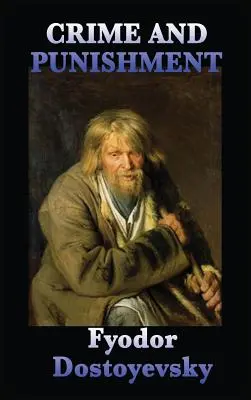 Crimă și pedeapsă - Crime and Punishment