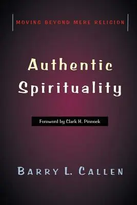 Spiritualitate autentică - Authentic Spirituality