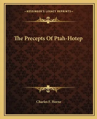 Preceptele lui Ptah-Hotep - The Precepts Of Ptah-Hotep