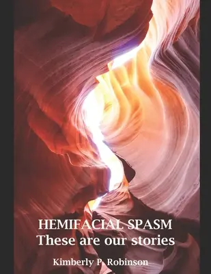 SPASM HEMIFACIAL Acestea sunt poveștile noastre - HEMIFACIAL SPASM These are our stories