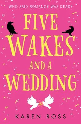 Cinci priveghiuri și o nuntă - Five Wakes and a Wedding