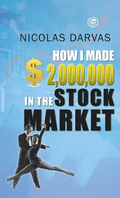 Cum am făcut 2.000.000 de dolari pe piața bursieră - How I Made $2,000,000 in the Stock Market