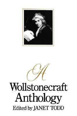 O antologie Wollstonecraft - A Wollstonecraft Anthology