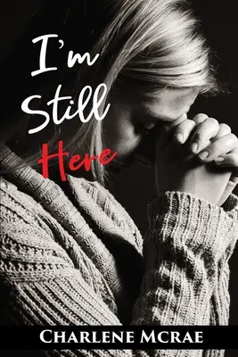 Sunt încă aici - I'm Still Here