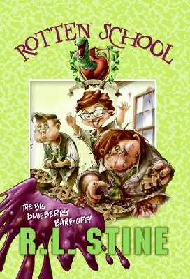 Școala putredă #1: Marele Barf-Off de afine! - Rotten School #1: The Big Blueberry Barf-Off!