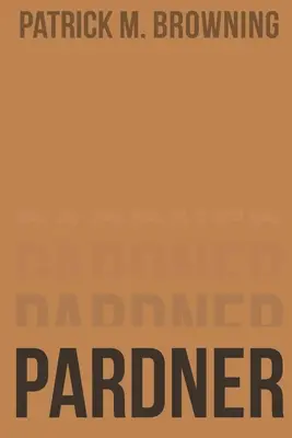 Pardner 2: Mergem mai departe - Pardner 2: Moving On