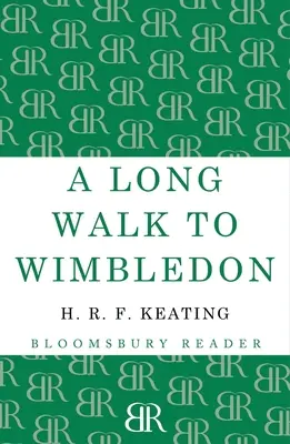 O plimbare lungă până la Wimbledon - A Long Walk to Wimbledon