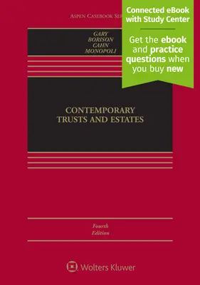 Fideicomisii și succesiuni contemporane: [Carte electronică conectată cu centru de studiu] - Contemporary Trusts and Estates: [Connected eBook with Study Center]