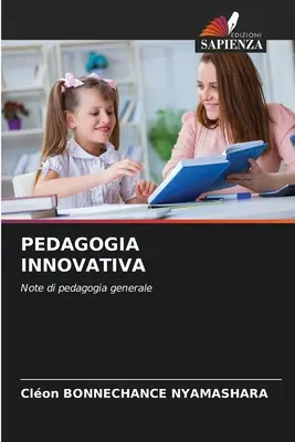 Pedagogia inovativă - Pedagogia Innovativa
