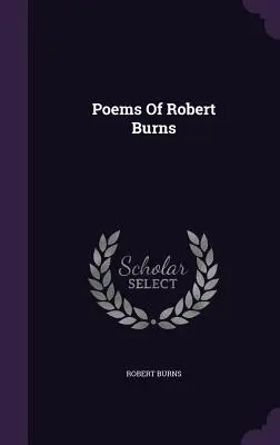 Poezii ale lui Robert Burns - Poems Of Robert Burns