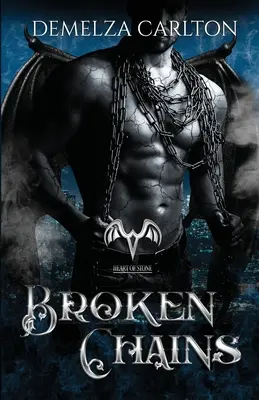 Lanțuri rupte: O poveste de protector paranormal - Broken Chains: A Paranormal Protector Tale