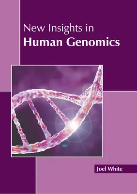 Noi perspective în genomica umană - New Insights in Human Genomics