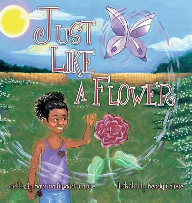 La fel ca o floare - Just Like a Flower