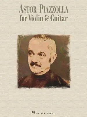 Astor Piazzolla pentru vioară și chitară - Astor Piazzolla for Violin & Guitar