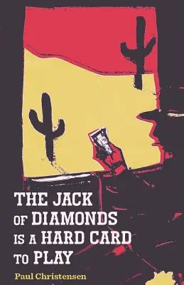 Valetul de caro este o carte greu de jucat - The Jack of Diamonds Is a Hard Card to Play