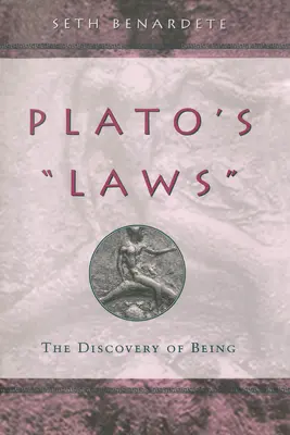 Legile lui Platon: Descoperirea ființei - Plato's Laws: The Discovery of Being