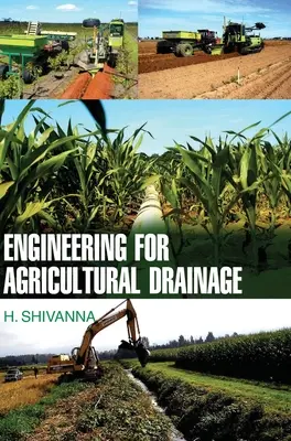 Inginerie pentru drenajul agricol - Engineering for Agricultural Drainage