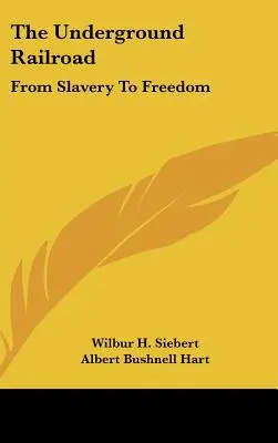 The Underground Railroad: De la sclavie la libertate - The Underground Railroad: From Slavery To Freedom