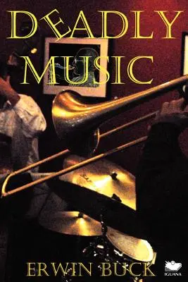 Muzică mortală - Deadly Music