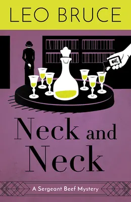 Gât și gât: Un mister Sergent Beef - Neck and Neck: A Sergeant Beef Mystery