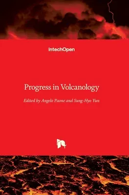 Progrese în vulcanologie - Progress in Volcanology