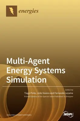 Simularea sistemelor energetice multiagenți - Multi-Agent Energy Systems Simulation