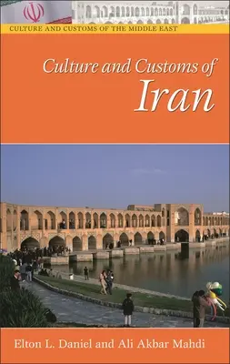 Cultura și obiceiurile din Iran - Culture and Customs of Iran