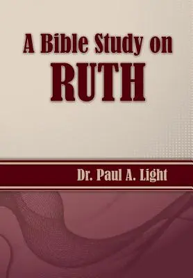 Un studiu biblic despre Rut - A Bible Study on Ruth