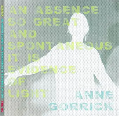 O absență atât de mare și de spontană încât este o dovadă de lumină - An Absence So Great and Spontaneous it is Evidence of Light