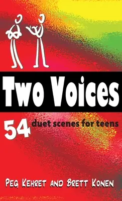 Două voci: 54 de scene în duet pentru adolescenți - Two Voices: 54 Duet Scenes for Teens