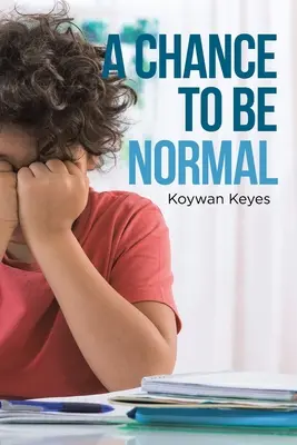 O șansă de a fi normal - A Chance to Be Normal