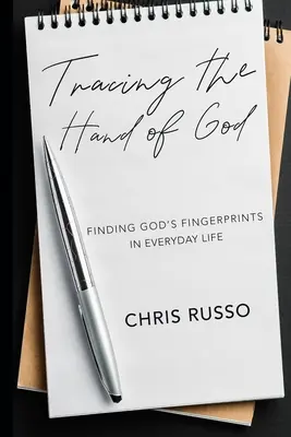 Tracing the Hand of God: Găsirea amprentelor lui Dumnezeu în viața de zi cu zi - Tracing the Hand of God: Finding God's Fingerprints in Everyday Life