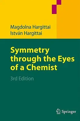 Simetria prin ochii unui chimist - Symmetry Through the Eyes of a Chemist