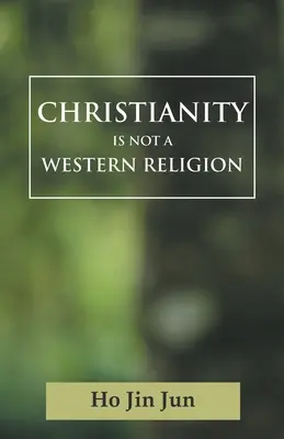 Creștinismul nu este o religie occidentală - Christianity is not a Western Religion