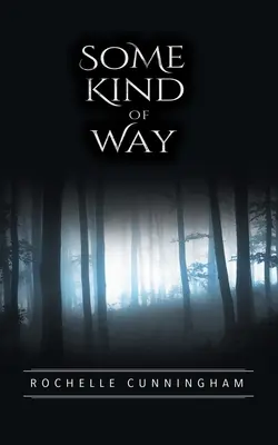 Un fel de cale - Some Kind of Way