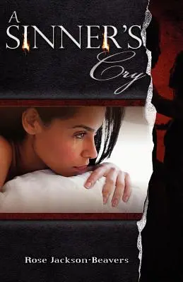 Strigătul unui păcătos - A Sinner's Cry