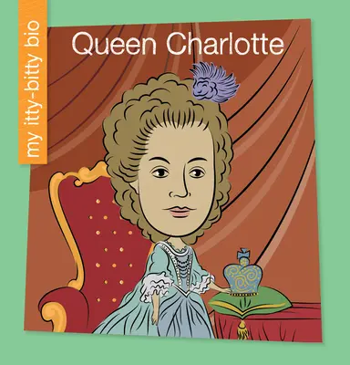Regina Charlotte - Queen Charlotte