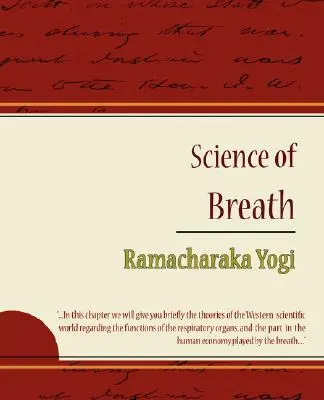 Știința respirației - Ramacharaka Yogi - Science of Breath - Ramacharaka Yogi