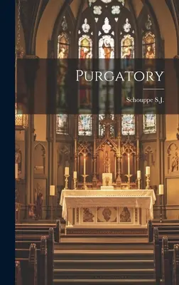 Purgatoriu - Purgatory
