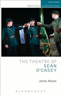 Teatrul lui Sean O'Casey - The Theatre of Sean O'Casey