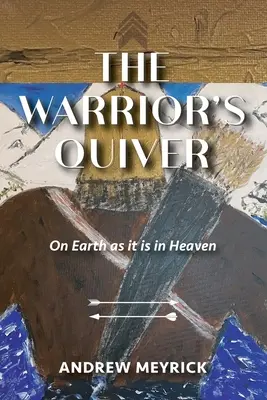 Carabina războinicului (The Warrior's Quiver) - The Warrior's Quiver