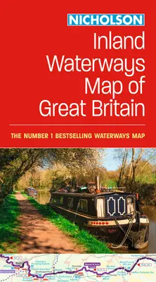 Harta Collins Nicholson Inland Waterways a Marii Britanii: Pentru toți cei interesați de canalele și râurile din Marea Britanie - Collins Nicholson Inland Waterways Map of Great Britain: For Everyone with an Interest in Britain's Canals and Rivers