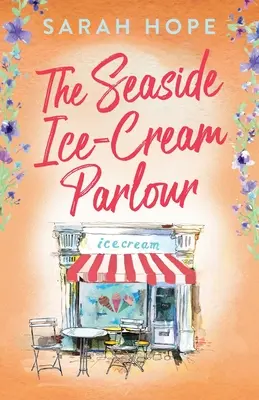 Salonul de înghețată Seaside Ice Cream Parlour - The Seaside Ice Cream Parlour