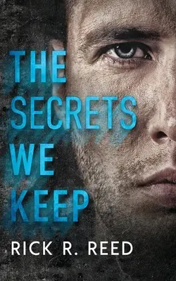 Secretele pe care le păstrăm - The Secrets We Keep