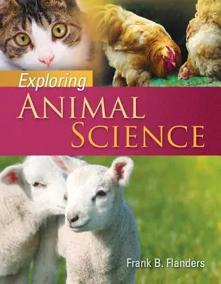 Explorarea științei animalelor - Exploring Animal Science