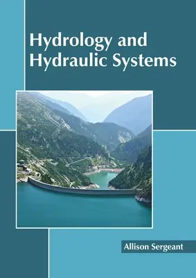 Hidrologie și sisteme hidraulice - Hydrology and Hydraulic Systems
