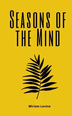 Anotimpurile minții (Seasons of the Mind) - Seasons of the Mind