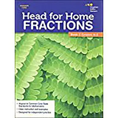 Head For Home Abilități matematice: Fracții, Cartea 2 - Head For Home Math Skills: Fractions, Book 2