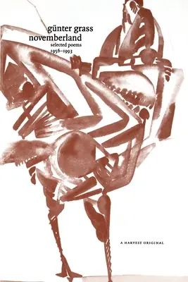Novemberland: Poezii alese 1956-1993 - Novemberland: Selected Poems 1956-1993