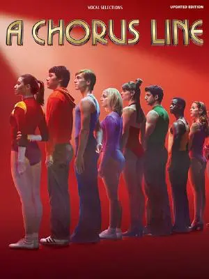 A Chorus Line - Ediție actualizată: Selecții vocale - A Chorus Line - Updated Edition: Vocal Selections